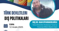 Türk Devletleri Dış Politikaları Söyleşisi Galeri